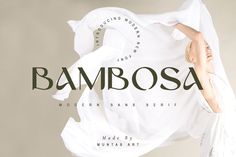 a woman in white dress with the words bamboosa on it