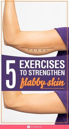 a woman's arm with the text 5 exercises to strength flashy skin