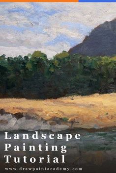 an image of landscape painting with the title'landscape painting tutor'written below it