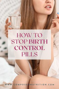 In this post you’ll learn about the best ways to stop the pill to get off of hormonal birth control! You’ll find tips on diet, foods, supplements, lifestyle, and supporting your body to stop birth control without major symptoms. Find more hormone, period, fertility and birth control tips at composednutrition.com.