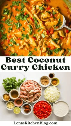 the best coconut curry chicken recipe is shown in this collage with text overlay