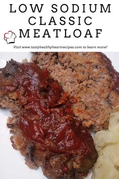 Low Salt Meatloaf Recipes, Low Sodium Dinner Ideas Easy, Low Sodium Easter Dinner, Low Sodium Vegetable Recipes, Recipes By Clare, Low Sodium Ground Beef Recipes, Low Sodium Meatloaf, Healthy Meatloaf Recipes, Meatloaf Recipes Easy