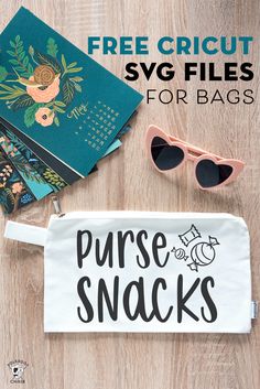 the free cricut svg files for bags are on display next to some books and sunglasses