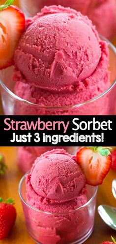 strawberry sorbet just 3 ingredients to make it taste like ice cream or pudding