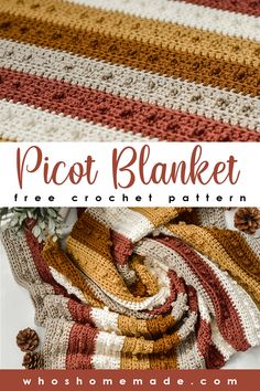 a crocheted blanket with the words picot blanket on it