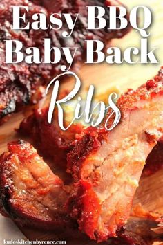 bbq ribs on a cutting board with the words easy bbq baby back ribs