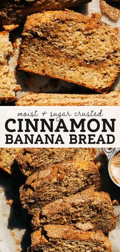 cinnamon banana bread cut into slices on a white plate with the words, most - sugar crusted cinnamon banana bread