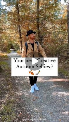 a man holding a sign that says, your ne creative autumn selfies?