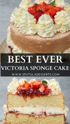 the best ever victoria sponge cake with strawberries on top