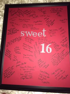 a red wall with writing on it that says sweet 16