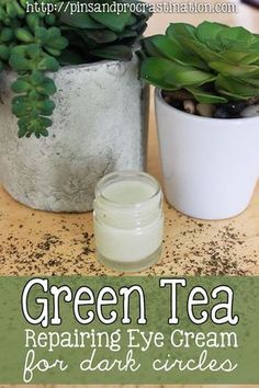 Eye Cream Recipe, Green Tea Skin Care, Cream For Dark Circles, Dark Eye Circles, Eye Cream For Dark Circles, Eye Creams, Beauty Diy, Natural Diy