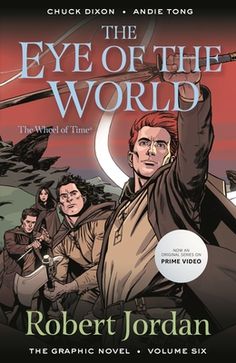 the eye of the world graphic novel, volume six by robert jordan and michael sloan