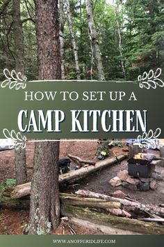 a sign that says how to set up a camp kitchen