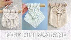 the top 3 mini macrame projects