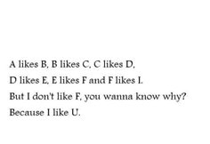 the words are written in black and white on a sheet of paper that says, i like b likes c likes d likes e likes f