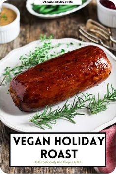 the vegan holiday roast is served on a white plate