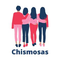 Chismosas - Chismosas - T-Shirt | TeePublic Support Encouragement, Girls Tshirts, Helping People, Women Empowerment, Gratitude, Korean Fashion, Encouragement