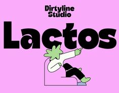 a poster with the words lacetos written in black and white on a pink background