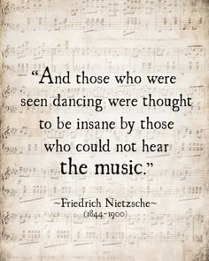 Music Quote Friedrich Nietzsche Those Who Were Seen Dancing | Etsy Nietzsche Quotes, Music Quote, Quotes Music, Sukkot, Friedrich Nietzsche