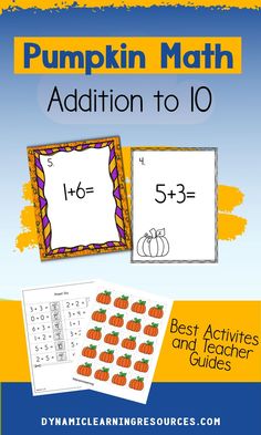 Pumpkin Math game and worksheets Addition Math Facts, Halloween Math Games, Pumpkin Math, Pumpkin Activities, Fall Math, Halloween Math, Autumn Activities For Kids