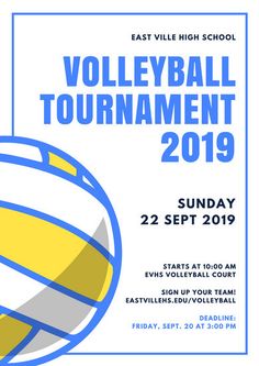 the volleyball tournament flyer is shown in blue and yellow with an image of a ball on it