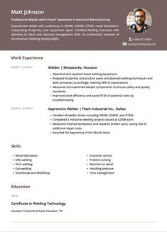 welder resume sample Resume No Experience, Welding Equipment, Metal Welding, Resource Management, Metal Fabrication, Work Experience, Repair