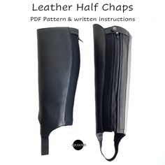 "This listing is for a DOWNLOADABLE PDF pattern only! You are not purchasing a completed chaps.  With this purchase you will receive a PDF pattern with full pattern pieces to make a size large, notes on sizing to adjust fit and step by step written instructions on how to make your own Leather half chaps. This is an intermediate pattern as adjustments will require previous knowledge in sewing to achieve and correct machinery is a must, by purchasing you acknowledge this. Please note, there are no Chaps Pattern, Boots Diy, Leather Glue, Nautical Prints, Half Chaps, Circus Party, Fabric Glue, Leather Pattern, Hot Shoes