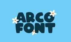 the word arco font with daisies in it on a blue background, surrounded by small white flowers