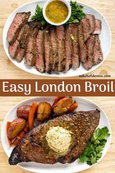 two plates with steak, potatoes and carrots on them that are labeled easy london broil