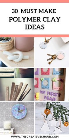 the words 30 must make polymer clay ideas