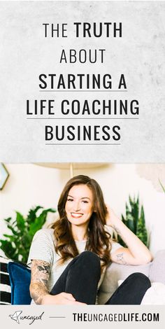 the truth about starting a life - coaching business is shown in this postcard design