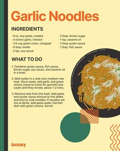 the instructions for how to make garlic noodles