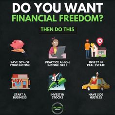 a poster with the words do you want financial freedom? then do this