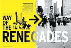 a man standing in the middle of a street next to a yellow sign that says, way of the rene gades