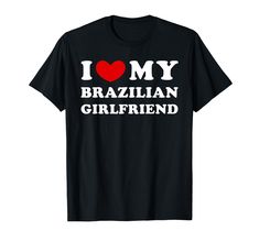 PRICES MAY VARY. I Love My Brazilian Girlfriend classic design with vintage font Express your love and support for your Brazilian Girlfriend with this design Lightweight, Classic fit, Double-needle sleeve and bottom hem Hipster Aesthetic, Asian Boyfriend, Girlfriend Shirt, Girlfriend Shirts, Girlfriend Humor, I Love My Girlfriend, Love My Boyfriend, Boyfriend T Shirt, Romantic Dates