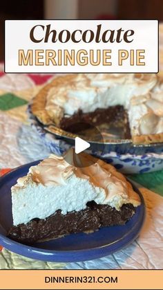 chocolate meringue pie on a blue plate with the words, chocolate meringue pie