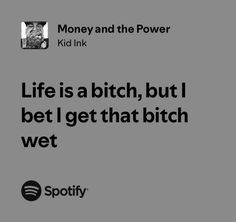 Money and the Power Kid Ink, Spotify Song, Money, Songs