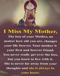 a poem about mother's love for her child with the caption i miss my mother