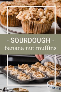 the words sourdough - banana nut muffins are shown above an image of baked muffins