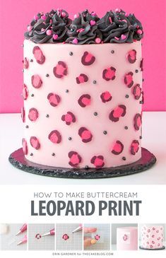 how to make buttercream leopard print cake with pink frosting and black icing