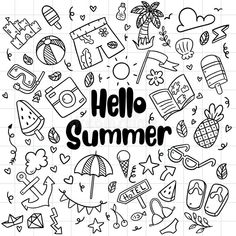 the word hello summer surrounded by hand drawn doodles and icons in black on a white background