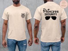 Princess Security Shirt, Funny Dad T-shirt, Boyfriend Security Shirt,Boyfriend Birthday Gift,Disneyland Trip Tee, Fathers Day Gift, Dad Life HOW TO ORDER: 👕 Select your size in the drop-down menu. 👕 Select your size in the drop-down menu. 🛒 Click Add to Cart, then choose your shipping option.  SIZING: 📏 All sweatshirts and t-shirts are unisex, classic fit. Please refer to the size chart in the listing photos for details. 👕 Easy measuring tip: Take your favorite shirt, lay it on a flat surfa Disney Prince Shirts For Boys, Men’s Disney T Shirt, Disney Shirt Men, Funny Disney Christmas Shirts, Disneyland Family Shirts Ideas, Dad Disneyland Shirt, Princess Security Shirt Disney, Princess Security Shirt, Disney Dad Shirt