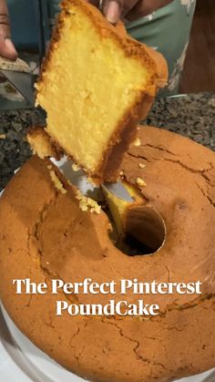 a person is cutting into a cake on a plate with the words, the perfect pinterest pound cake