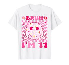 a t - shirt that says bruh i'm 11 and has two thumbs up