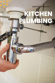 a person is fixing a kitchen sink faucet with the words kitchen plumbing above it