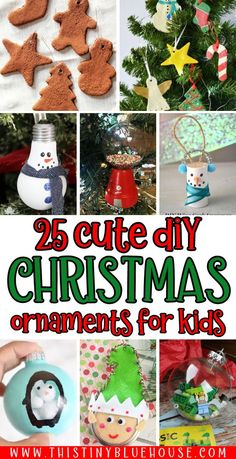 25 cute diy christmas ornaments for kids to make with their own hands