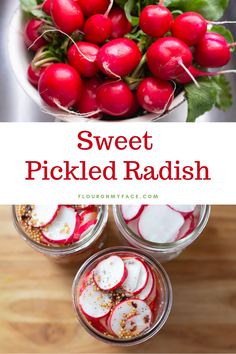 some radishes are sitting in small bowls on a table with the words sweet pickled radish