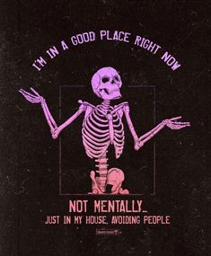 Skeleton Mood Pics, Skeleton Reading Book Wallpaper, Skeleton Wallpaper Aesthetic Dark Purple, Dark Skeleton Art, Edgy Quotes Aesthetic, Funny Skeleton Quotes, Skeleton Wallpaper Aesthetic Dark, Skeleton Quotes, Skeleton Aesthetic