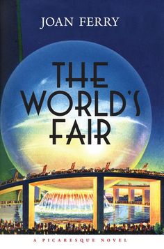 the world's fair by joan ferry