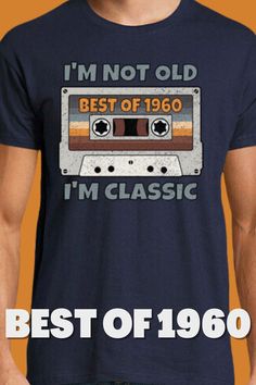 Vintage Retro Big Cassette Tape BEST OF 1960 Vintage Classic Music T-Shirt - birthday present for men and women who are born in 1960. Classic vintage 1960 retro bday gift for mom, dad, husband or wife. Great, cool, original Music Cassette Tape Design for men and women. Vintage original Gift for your family or friends. Awesome present for dad, father, brother, sister, husband, boyfriend, uncle, girlfriend,  mother, wife, aunt, colleague. 40th Birthday Gifts For Men, 1983 Birthday, Tape Fashion, 40th Birthday Presents, 40th Birthday Men, Birthday Men